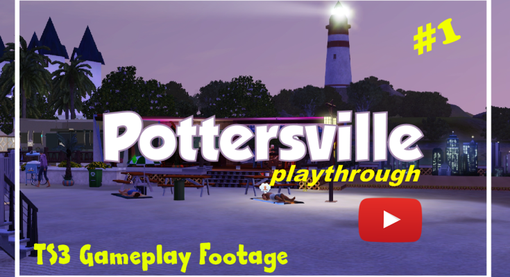 Pottersville Playthroughs